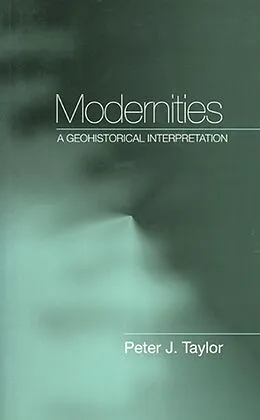 E-Book (pdf) Modernities von Peter J. Taylor