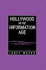 eBook (pdf) Hollywood in the Information Age de Janet Wasko