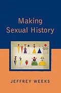 E-Book (pdf) Making Sexual History von Jeffrey Weeks