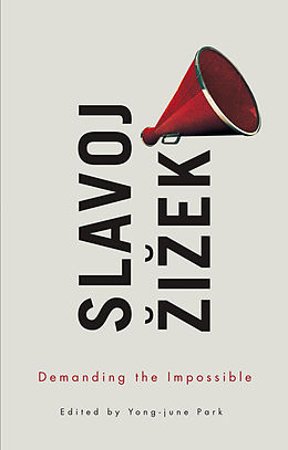 eBook (pdf) Demanding the Impossible de Slavoj Zizek