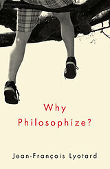 eBook (pdf) Why Philosophize? de Jean-Francois Lyotard