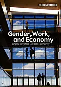 E-Book (epub) Gender, Work, and Economy von Heidi Gottfried