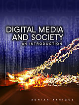 eBook (epub) Digital Media and Society de Adrian Athique