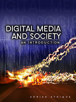 eBook (epub) Digital Media and Society de Adrian Athique