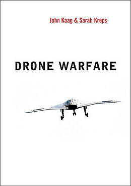 Kartonierter Einband Drone Warfare von John Kaag, Sarah Kreps