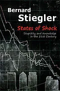 E-Book (epub) States of Shock von Bernard Stiegler
