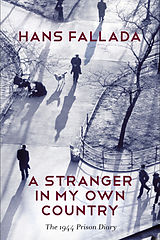 eBook (pdf) A Stranger in My Own Country de Hans Fallada