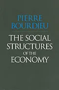 E-Book (pdf) The Social Structures of the Economy von Pierre Bourdieu