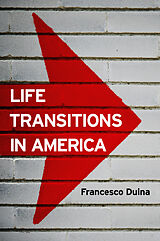 eBook (pdf) Life Transitions in America de Francesco Duina