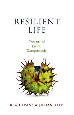 E-Book (pdf) Resilient Life von Brad Evans, Julian Reid