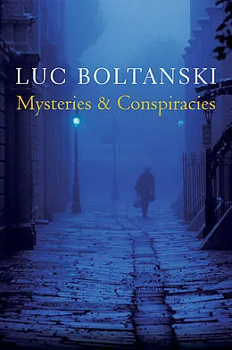 E-Book (pdf) Mysteries and Conspiracies von Luc Boltanski
