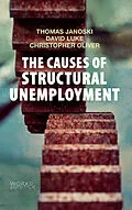 E-Book (epub) Causes of Structural Unemployment von Thomas Janoski, David Luke, Christopher Oliver