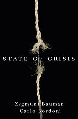 eBook (epub) State of Crisis de Zygmunt Bauman, Carlo Bordoni