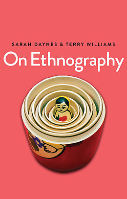 E-Book (epub) On Ethnography von Sarah Daynes, Terry Williams