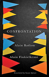 eBook (pdf) Confrontation de Alain Badiou, Alain Finkielkraut