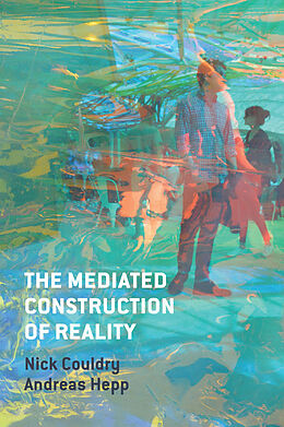 eBook (epub) Mediated Construction of Reality de Nick Couldry, Andreas Hepp