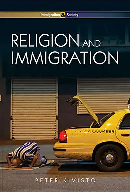 E-Book (epub) Religion and Immigration von Peter Kivisto