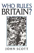 E-Book (epub) Who Rules Britain? von John C. Scott