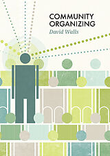 eBook (epub) Community Organizing de David S. Walls