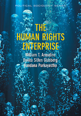 E-Book (epub) Human Rights Enterprise von William T. Armaline, Davita S. Glasberg, Bandana Purkayastha