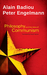 E-Book (epub) Philosophy and the Idea of Communism von Alain Badiou, Peter Engelmann