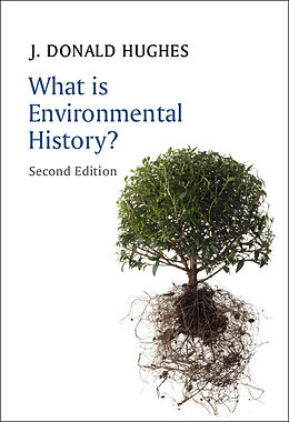 eBook (pdf) What is Environmental History? de J. Donald Hughes