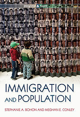 eBook (epub) Immigration and Population de Stephanie A. Bohon, Meghan E. Conley