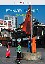 E-Book (epub) Ethnicity in China: A Critical Introduction von Xiaowei Zang