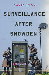 eBook (epub) Surveillance After Snowden de David Lyon