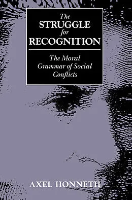 E-Book (pdf) The Struggle for Recognition von Axel Honneth