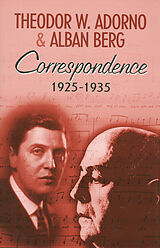 eBook (pdf) Correspondence 1925-1935 de Theodor W. Adorno, Alban Berg