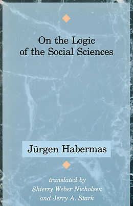 eBook (pdf) On the Logic of the Social Sciences de J&amp;uuml;rgen Habermas