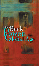 eBook (pdf) Power in the Global Age de Ulrich Beck
