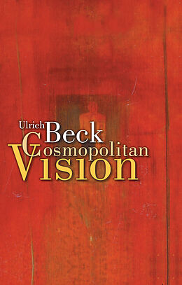 eBook (pdf) Cosmopolitan Vision de Ulrich Beck, Ciaran Cronin