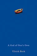 E-Book (pdf) A God of One's Own von Ulrich Beck