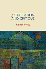 eBook (pdf) Justification and Critique de Rainer Forst