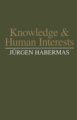 eBook (epub) Knowledge and Human Interests de Jürgen Habermas