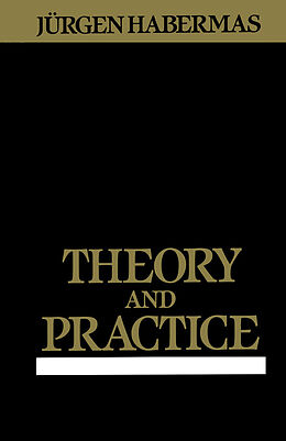 E-Book (epub) Theory and Practice von Jürgen Habermas