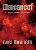 E-Book (epub) Disrespect von Axel Honneth