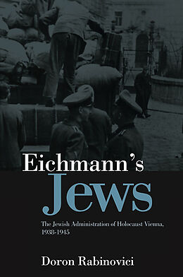 eBook (epub) Eichmann's Jews de Doron Rabinovici
