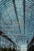 E-Book (epub) In the World Interior of Capital von Peter Sloterdijk