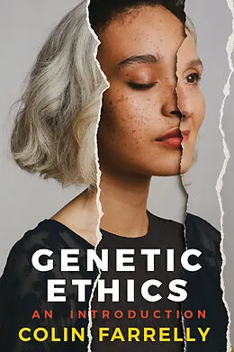 E-Book (epub) Genetic Ethics von Colin Farrelly