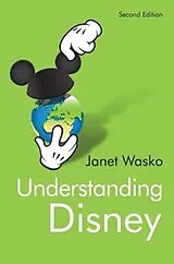 Kartonierter Einband Understanding Disney von Wasko Janet