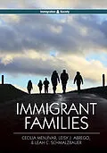 E-Book (epub) Immigrant Families von Cecilia Menjívar, Leisy J. Abrego, Leah C. Schmalzbauer