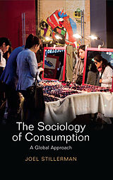 E-Book (epub) Sociology of Consumption von Joel Stillerman