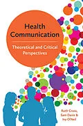 E-Book (epub) Health Communication von Ruth Cross, Sam Davis, Ivy O'Neil