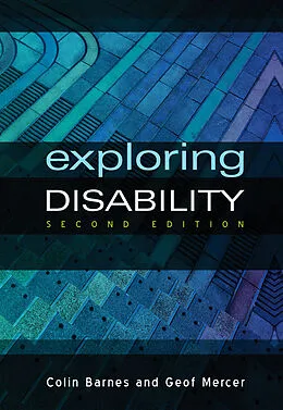 E-Book (epub) Exploring Disability von Colin Barnes, Geof Mercer