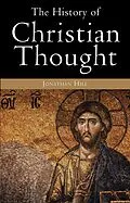 E-Book (epub) The History of Christian Thought von Jonathan Hill