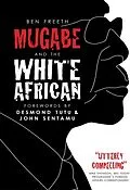 E-Book (epub) Mugabe and the White African von Ben Freeth Mbe