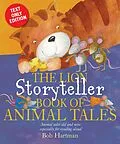 E-Book (epub) The Lion Storyteller Book of Animal Tales von Bob Hartman